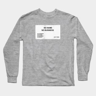 No Name Long Sleeve T-Shirt